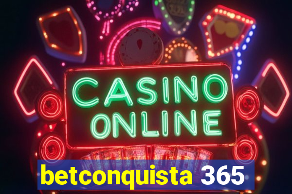 betconquista 365